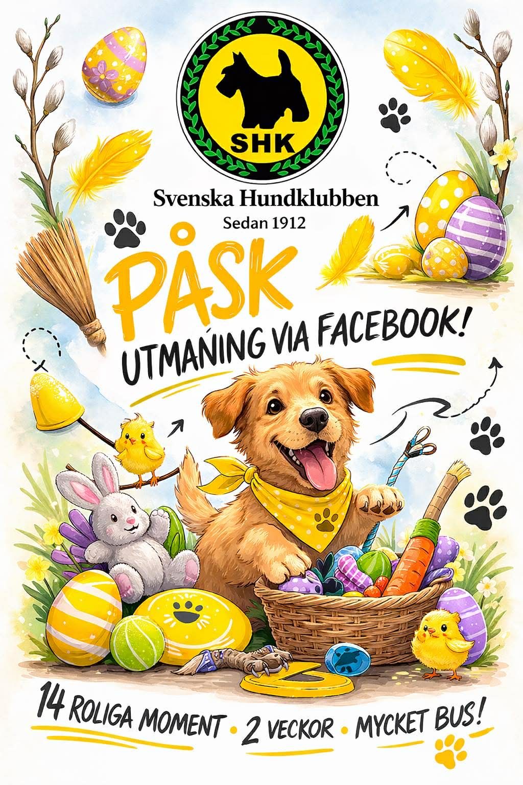 Söt hund med påskdekorationer, ägg, kanin och pysselverktyg. Text om påskutmaning.